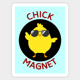 Chick Magnet | Chick Pun Magnet